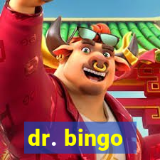 dr. bingo - videobingo   slots